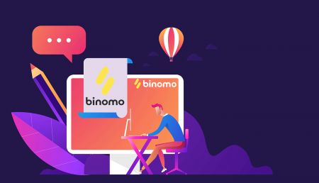 Binomo ကုန်သွယ်မှုတွင်အကောင့်ဖွင့်ပြီးအကောင့်ဝင်နည်း