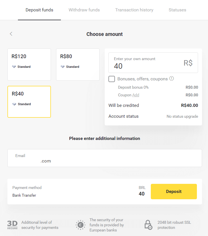 Stort geld op Binomo via Brazilië Internet Banking (Bank Transer, Paylivre, Loterica, Itau, Boleto Rapido) en E-wallets (Picpay, Astropay, Banco do Brasil, Santander, Bradesco, Neteller, Skrill, WebMoney, Advcash) Stort geld op Binomo via Brazilië Internet Banking (Bank Transer, Paylivre, Loterica, Itau, Boleto Rapido) en E-wallets (Picpay, Astropay, Banco do Brasil, Santander, Bradesco, Neteller, Skrill, WebMoney, Advcash)