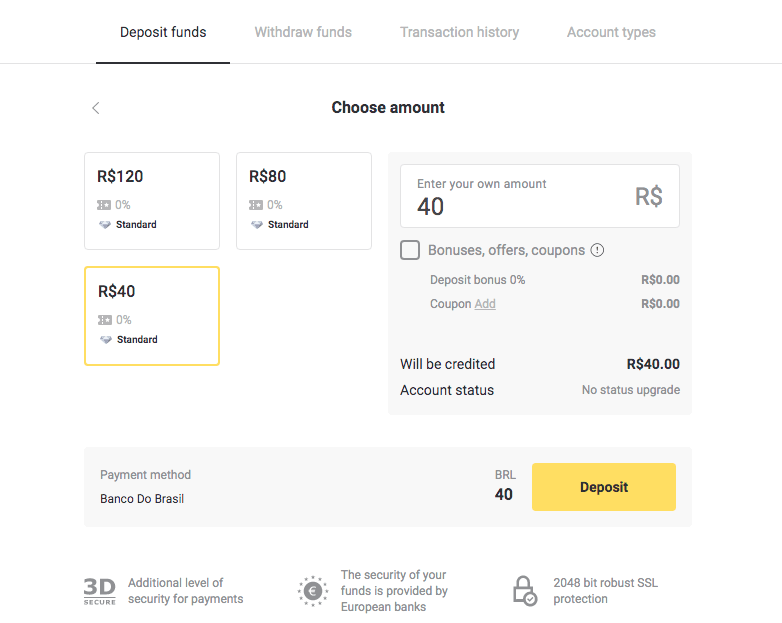 Stort geld op Binomo via Brazilië Internet Banking (Bank Transer, Paylivre, Loterica, Itau, Boleto Rapido) en E-wallets (Picpay, Astropay, Banco do Brasil, Santander, Bradesco, Neteller, Skrill, WebMoney, Advcash) Stort geld op Binomo via Brazilië Internet Banking (Bank Transer, Paylivre, Loterica, Itau, Boleto Rapido) en E-wallets (Picpay, Astropay, Banco do Brasil, Santander, Bradesco, Neteller, Skrill, WebMoney, Advcash)
