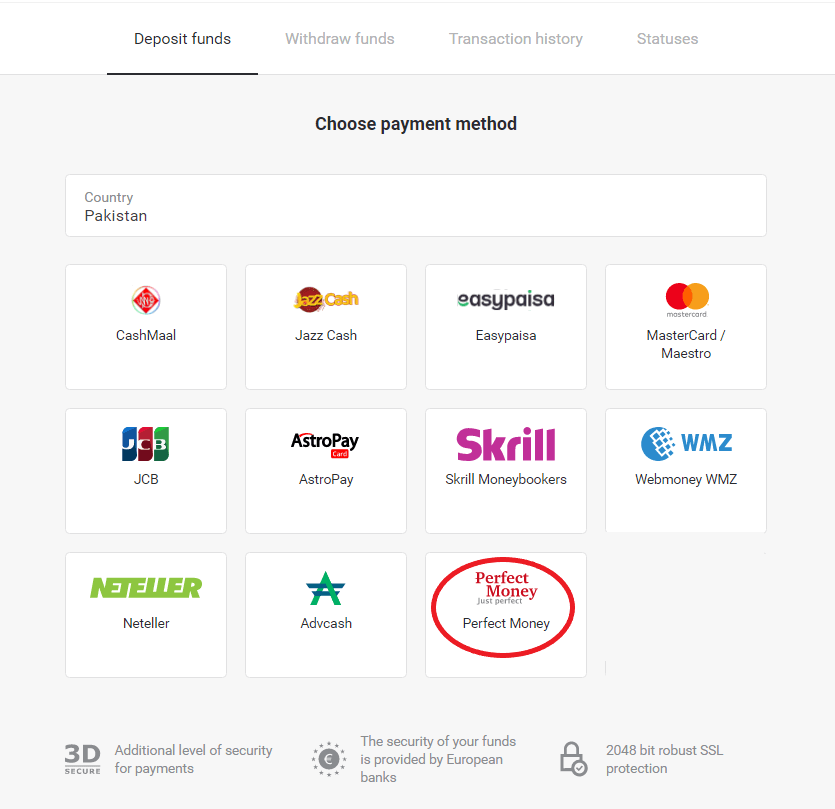 Внесите средства на Binomo через электронные кошельки (Webmoney WMZ, Picpay, Neteller, Astropay, Cash U, Skrill, ADV Cash, AstroPay Card, Perfect Money)