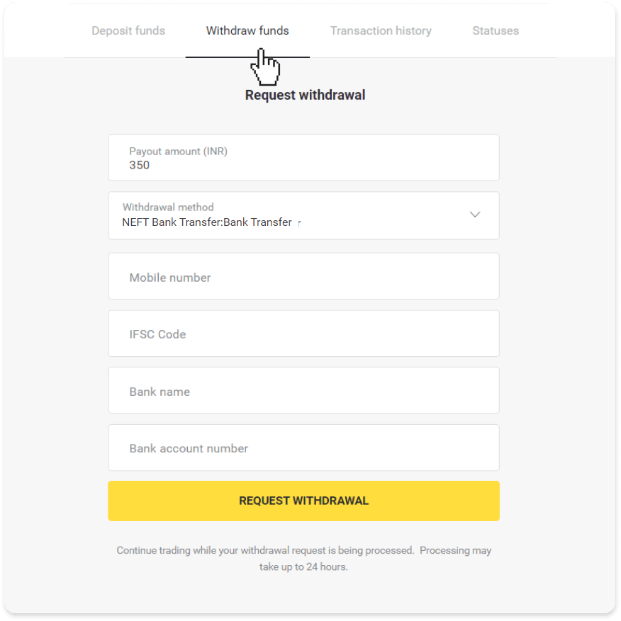 How to Withdraw Funds to my Bank Account (Bank transfer, Internet Banking, IMPS Bank Transfer, NEFT Bank Transfer, Indian Exchanger, NetBanking, Virtual Account, CEPbank, PIX) on Binomo How to Withdraw Funds to my Bank Account (Bank transfer, Internet Banking, IMPS Bank Transfer, NEFT Bank Transfer, Indian Exchanger, NetBanking, Virtual Account, CEPbank, PIX) on Binomo